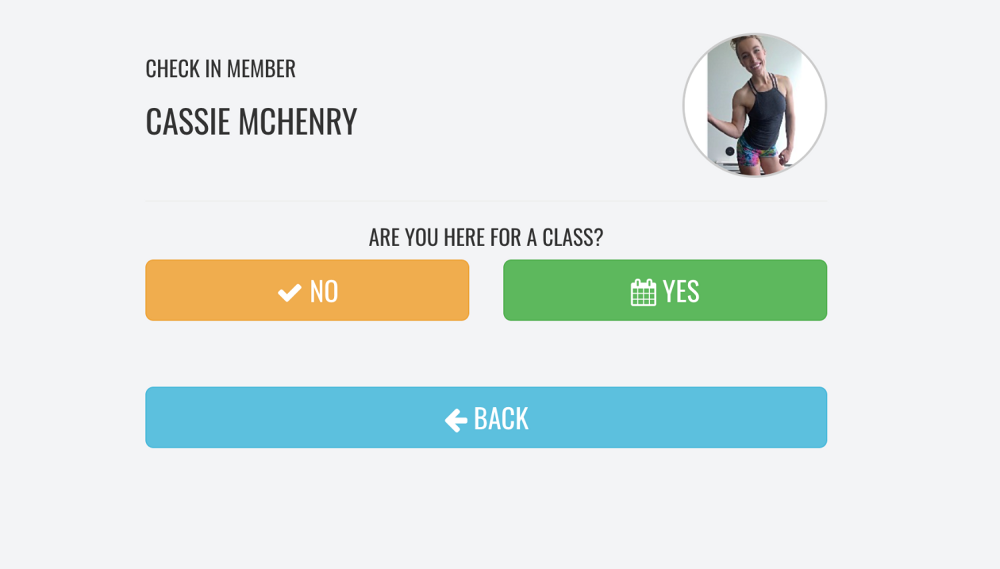 Check-in screen allowing members to choose between checking in for a class or a general gym workout.